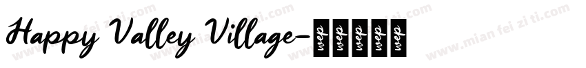 Happy Valley Village字体转换